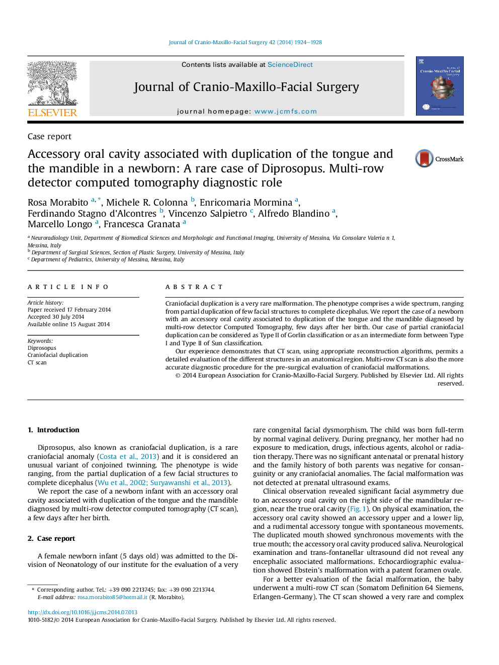 Accessory oral cavity associated with duplication of the tongue and the mandible in a newborn: A rare case of Diprosopus. Multi-row detector computed tomography diagnostic role