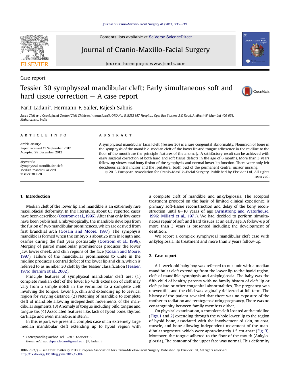 Tessier 30 symphyseal mandibular cleft: Early simultaneous soft and hard tissue correction – A case report