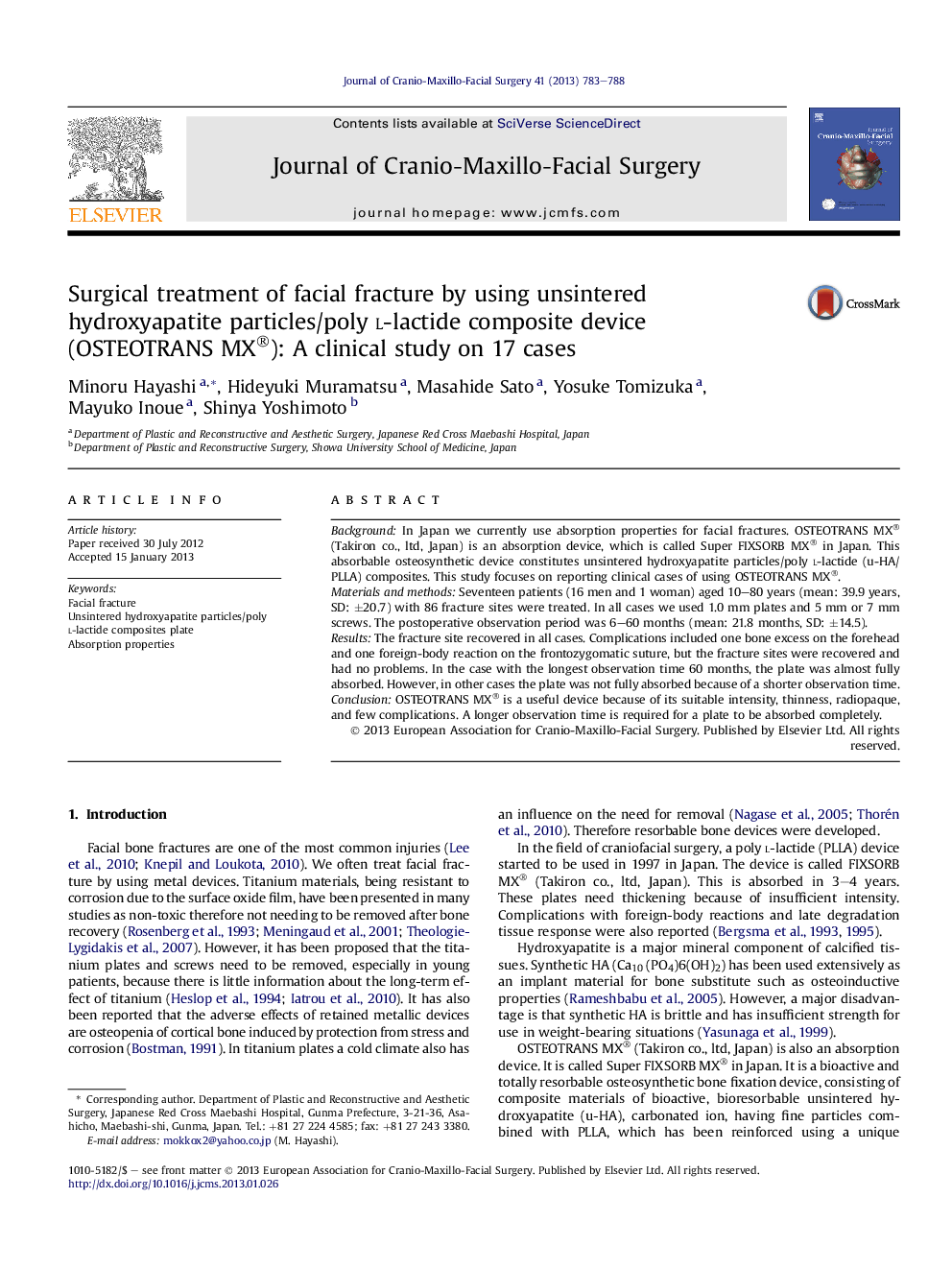 Surgical treatment of facial fracture by using unsintered hydroxyapatite particles/poly l-lactide composite device (OSTEOTRANS MX®): A clinical study on 17 cases