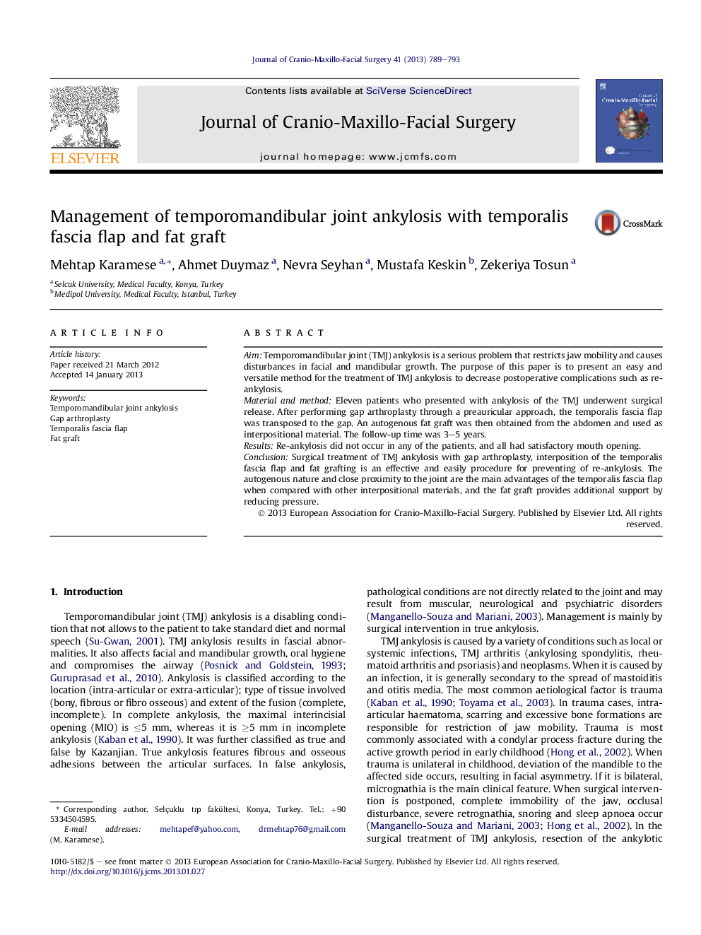 Management of temporomandibular joint ankylosis with temporalis fascia flap and fat graft