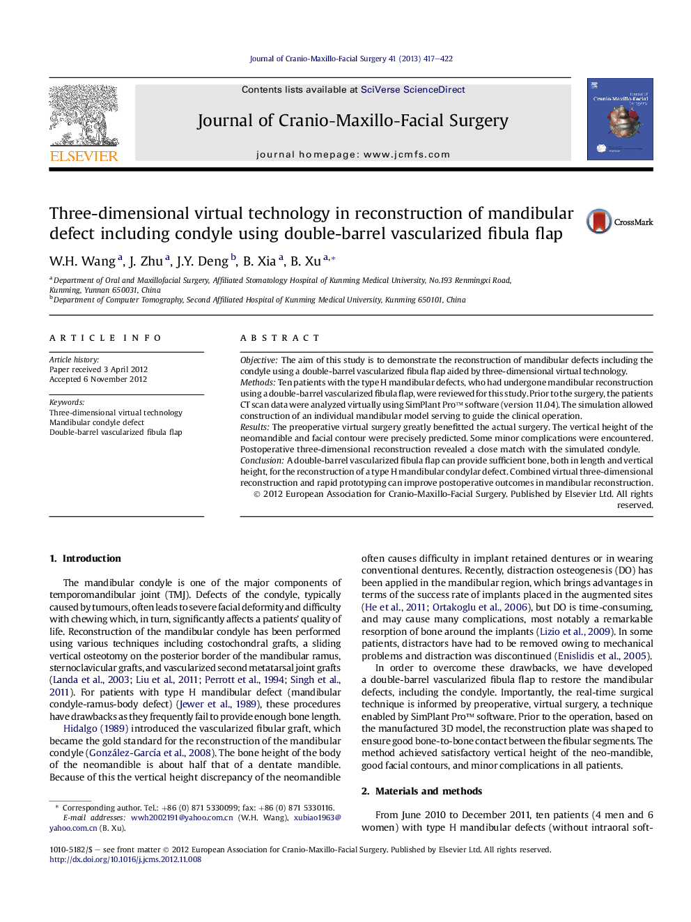 Three-dimensional virtual technology in reconstruction of mandibular defect including condyle using double-barrel vascularized fibula flap