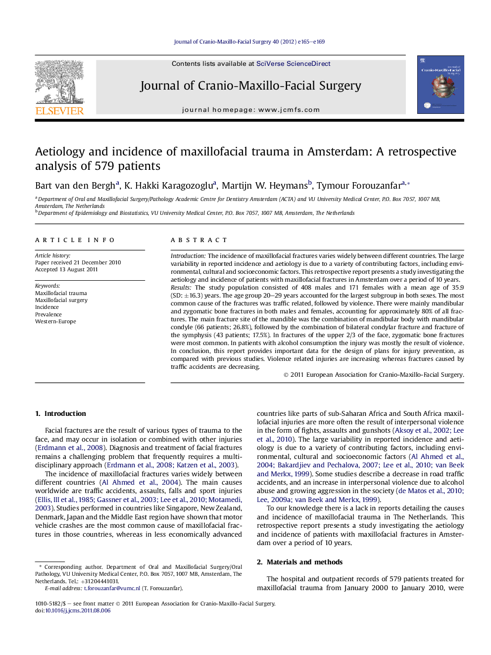 Aetiology and incidence of maxillofacial trauma in Amsterdam: A retrospective analysis of 579 patients