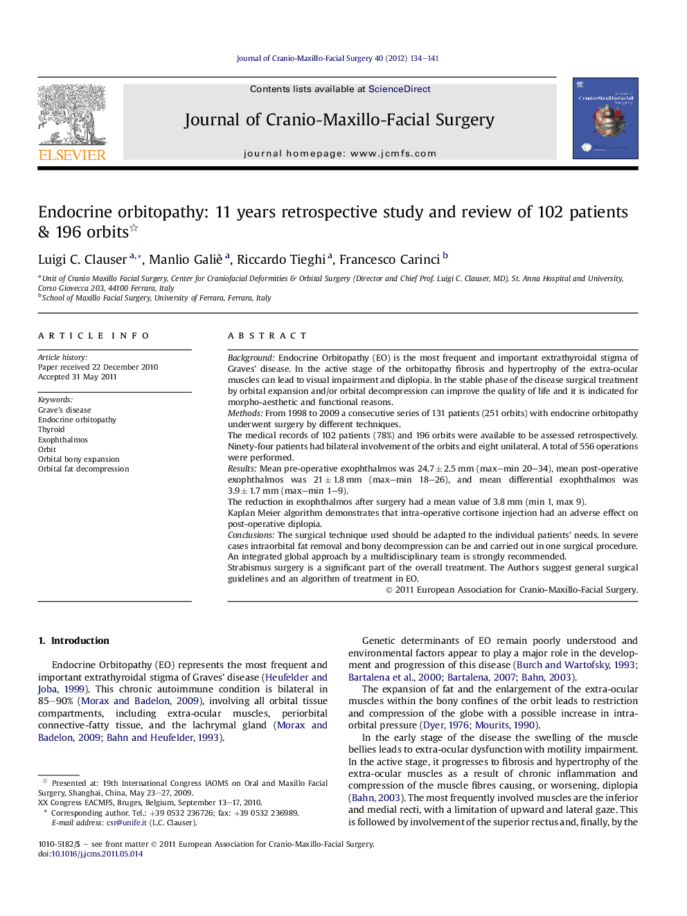 Endocrine orbitopathy: 11 years retrospective study and review of 102 patients & 196 orbits 