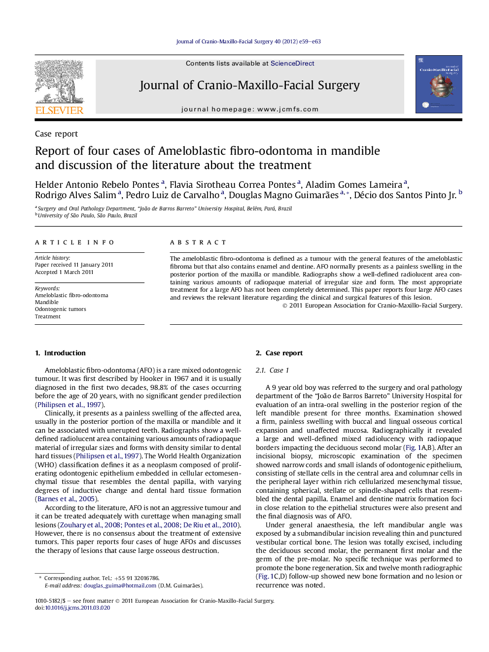 Report of four cases of Ameloblastic fibro-odontoma in mandible and discussion of the literature about the treatment