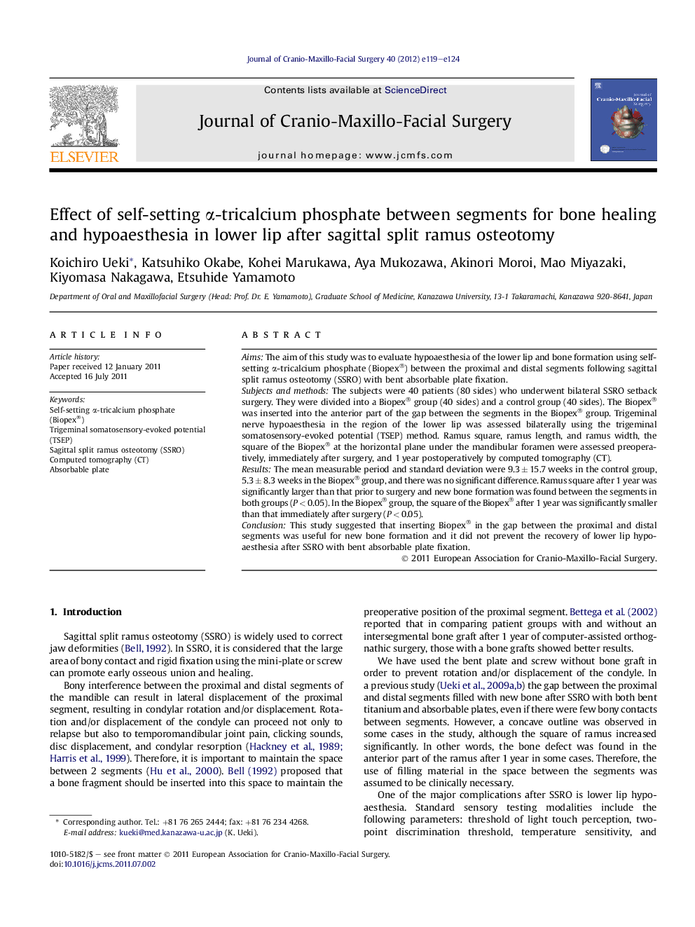 Effect of self-setting Î±-tricalcium phosphate between segments for bone healing and hypoaesthesia in lower lip after sagittal split ramus osteotomy