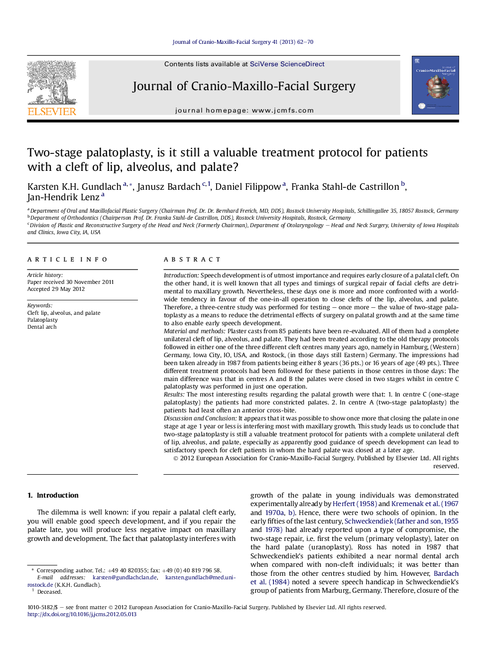 Two-stage palatoplasty, is it still a valuable treatment protocol for patients with a cleft of lip, alveolus, and palate?