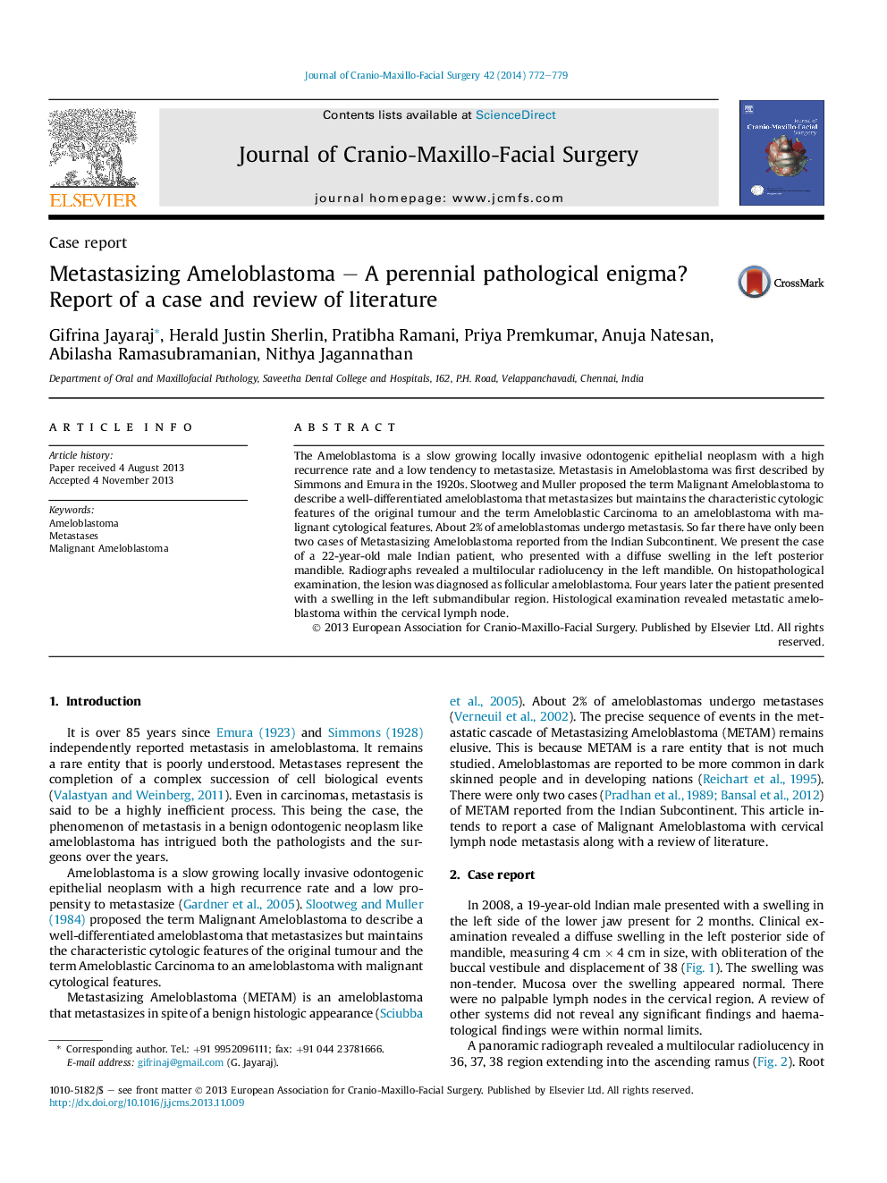 Metastasizing Ameloblastoma – A perennial pathological enigma? Report of a case and review of literature