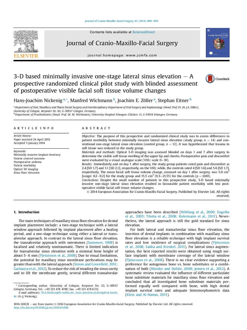 3-D based minimally invasive one-stage lateral sinus elevation – A prospective randomized clinical pilot study with blinded assessment of postoperative visible facial soft tissue volume changes