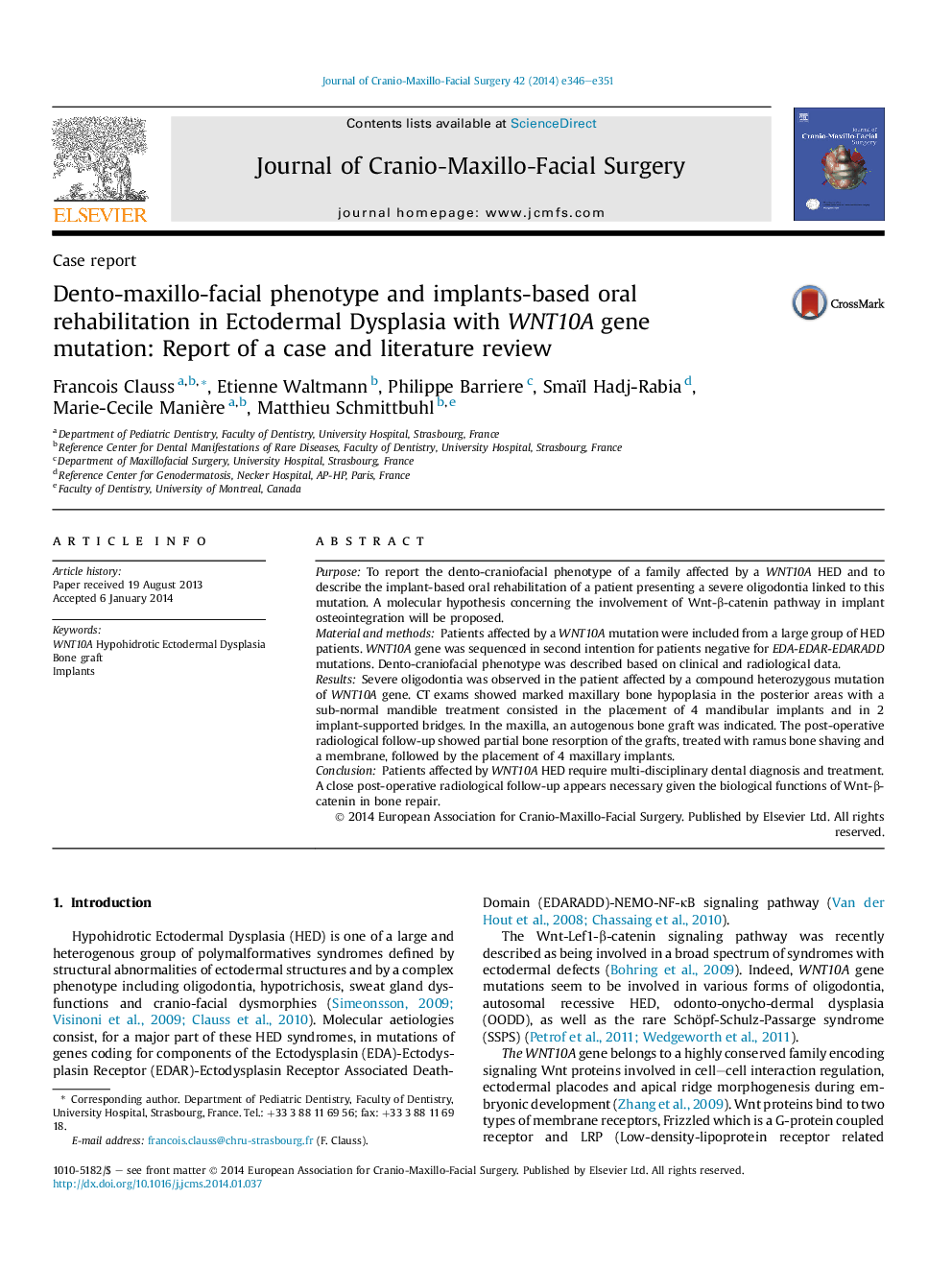 Dento-maxillo-facial phenotype and implants-based oral rehabilitation in Ectodermal Dysplasia with WNT10A gene mutation: Report of a case and literature review