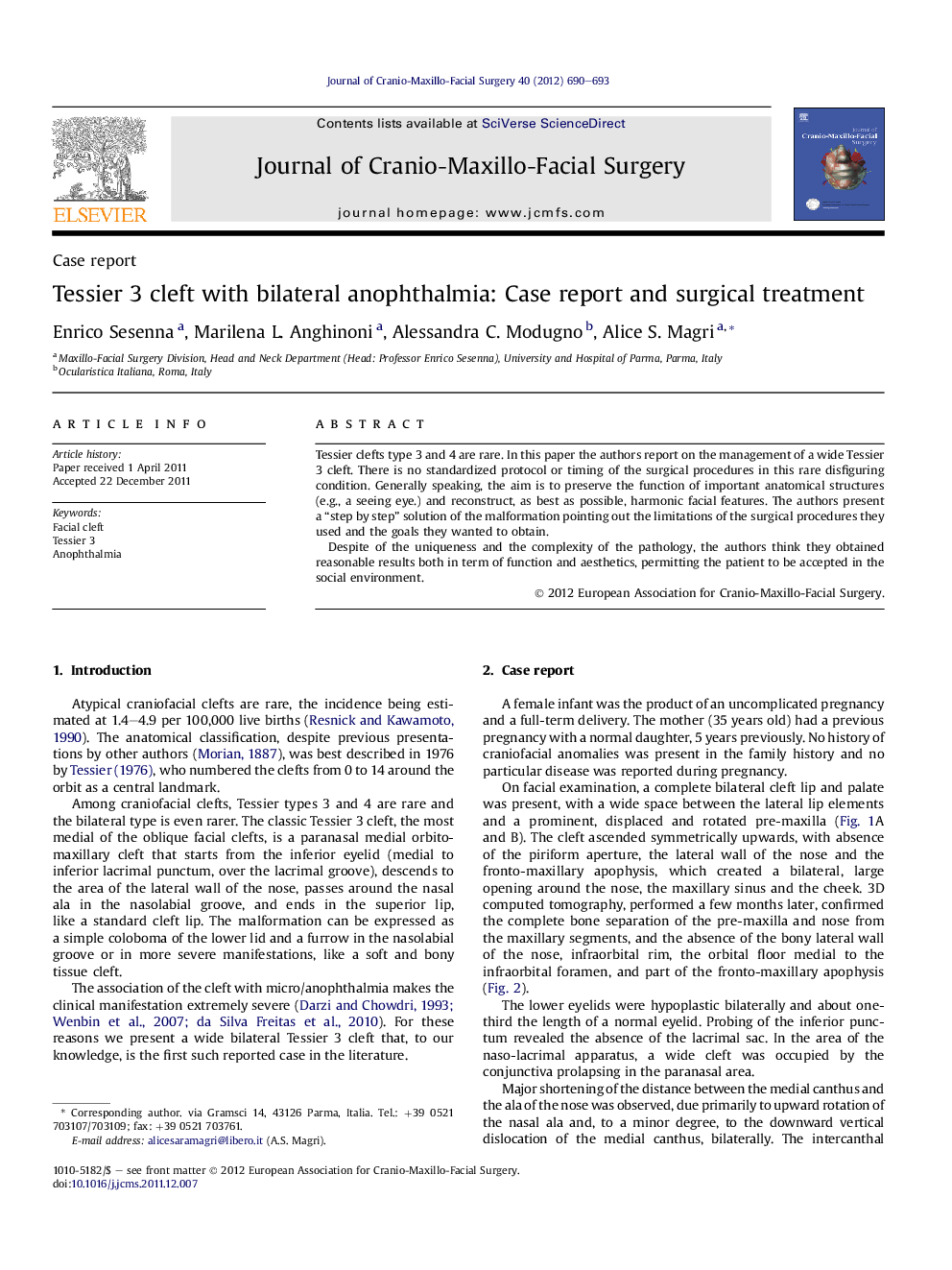 Tessier 3 cleft with bilateral anophthalmia: Case report and surgical treatment