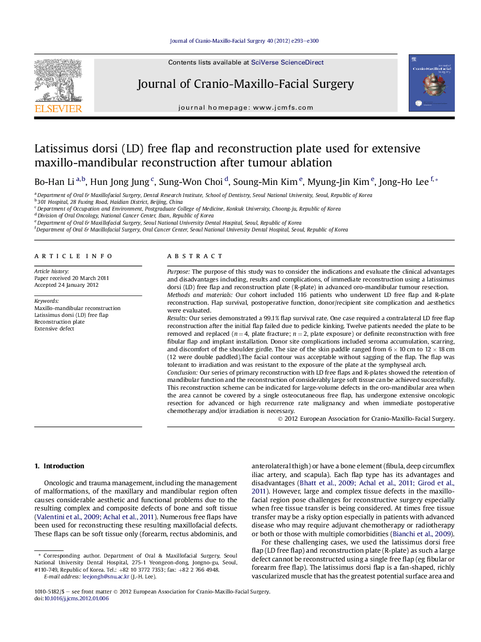 Latissimus dorsi (LD) free flap and reconstruction plate used for extensive maxillo-mandibular reconstruction after tumour ablation