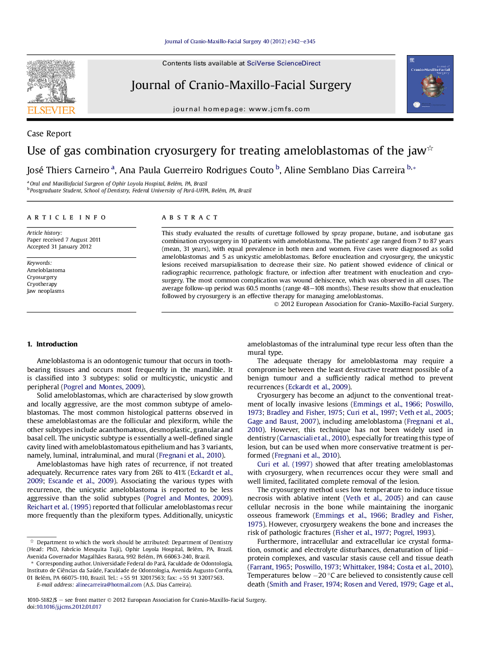 Use of gas combination cryosurgery for treating ameloblastomas of the jaw 