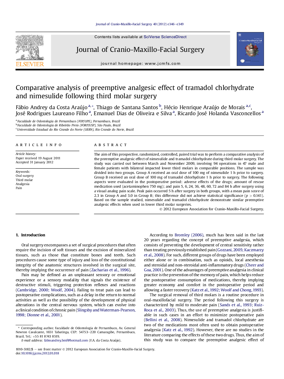 Comparative analysis of preemptive analgesic effect of tramadol chlorhydrate and nimesulide following third molar surgery