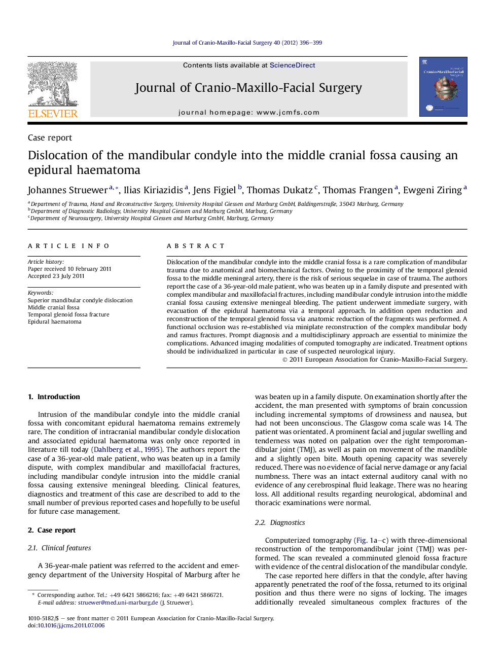 Dislocation of the mandibular condyle into the middle cranial fossa causing an epidural haematoma