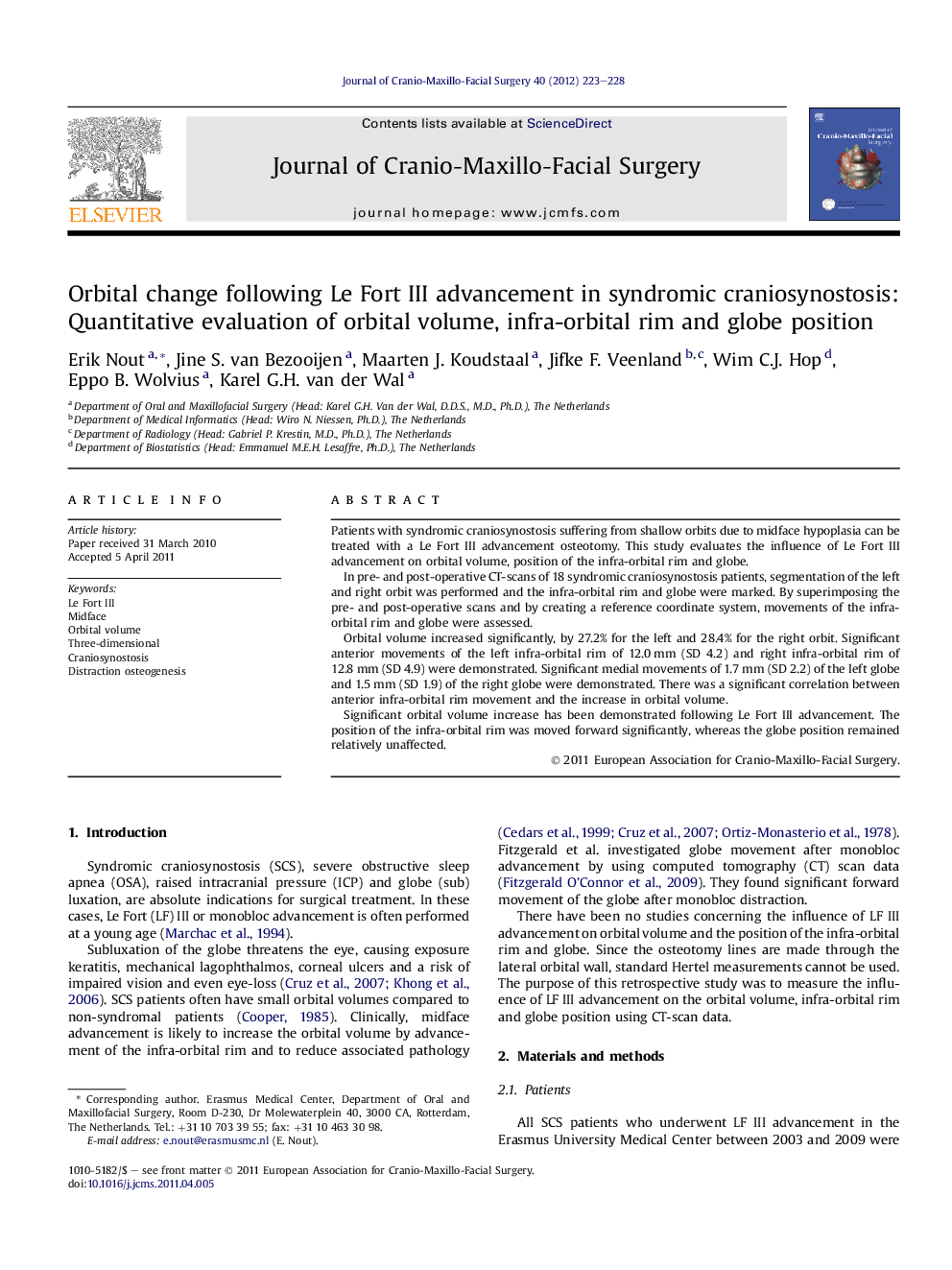 Orbital change following Le Fort III advancement in syndromic craniosynostosis: Quantitative evaluation of orbital volume, infra-orbital rim and globe position