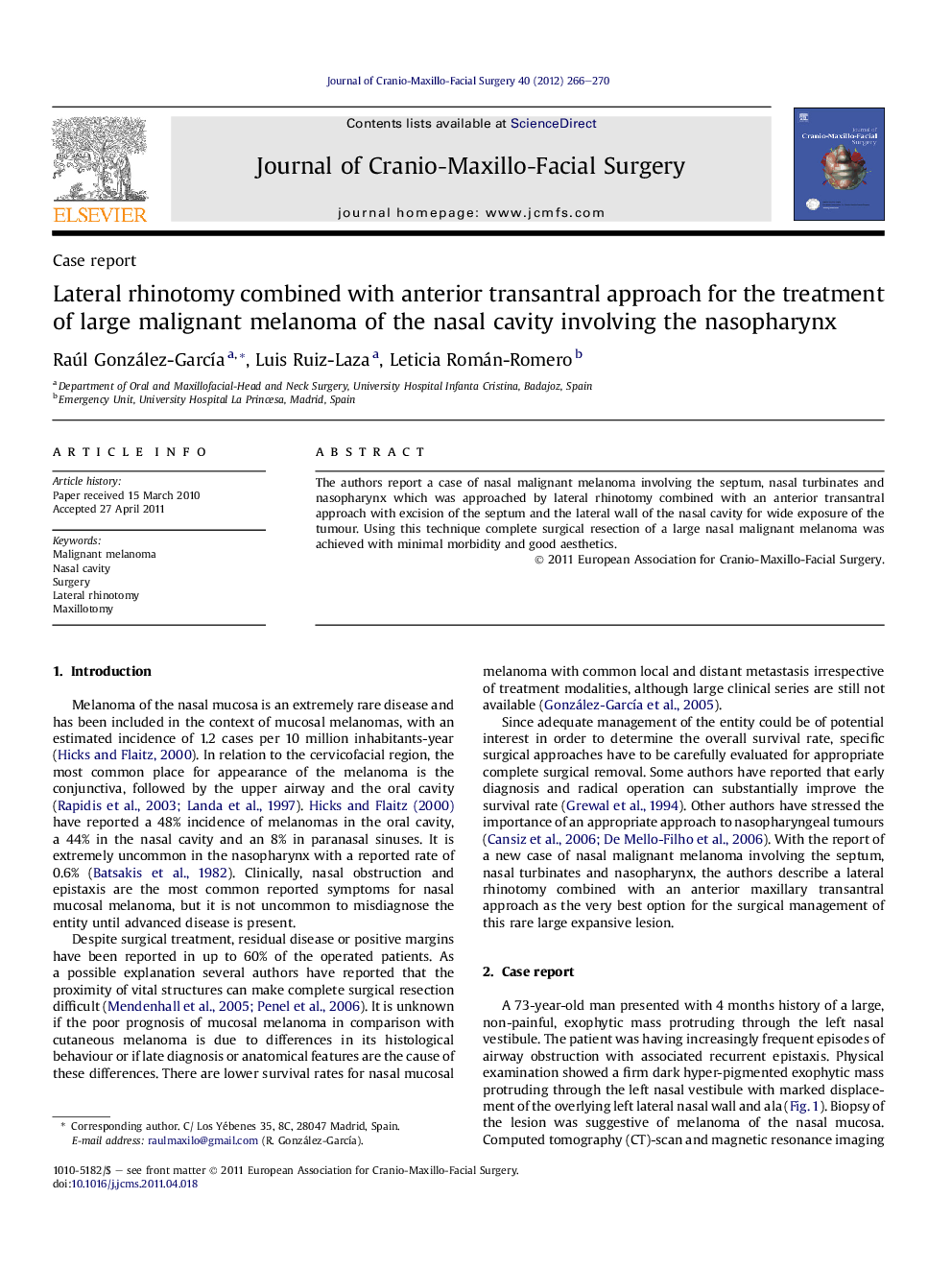 Lateral rhinotomy combined with anterior transantral approach for the treatment of large malignant melanoma of the nasal cavity involving the nasopharynx