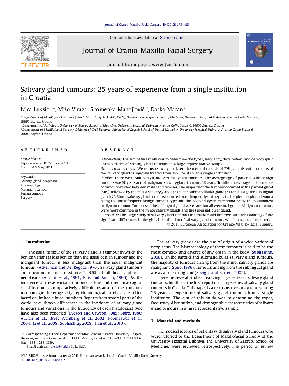 Salivary gland tumours: 25 years of experience from a single institution in Croatia