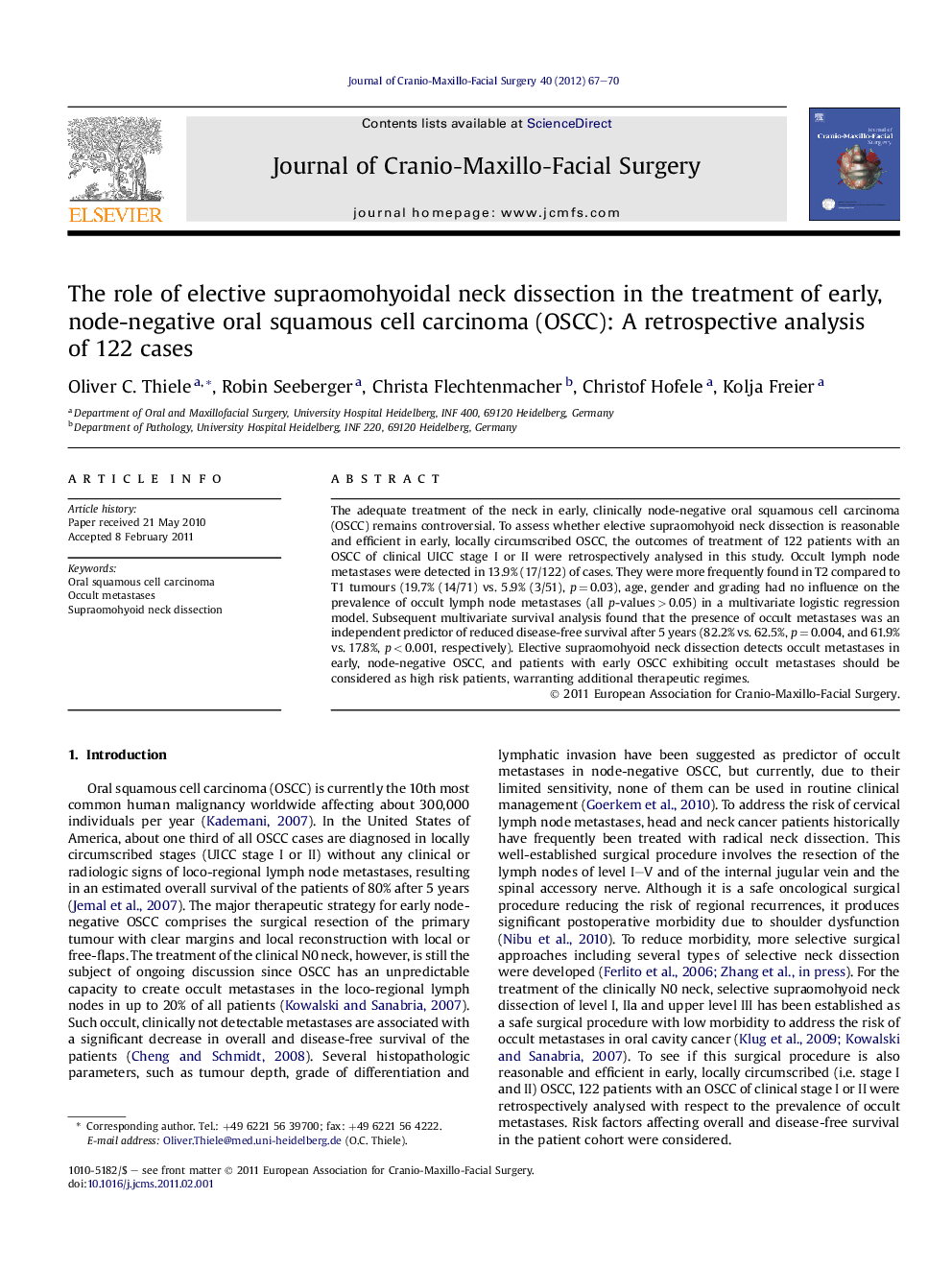 The role of elective supraomohyoidal neck dissection in the treatment of early, node-negative oral squamous cell carcinoma (OSCC): A retrospective analysis of 122 cases