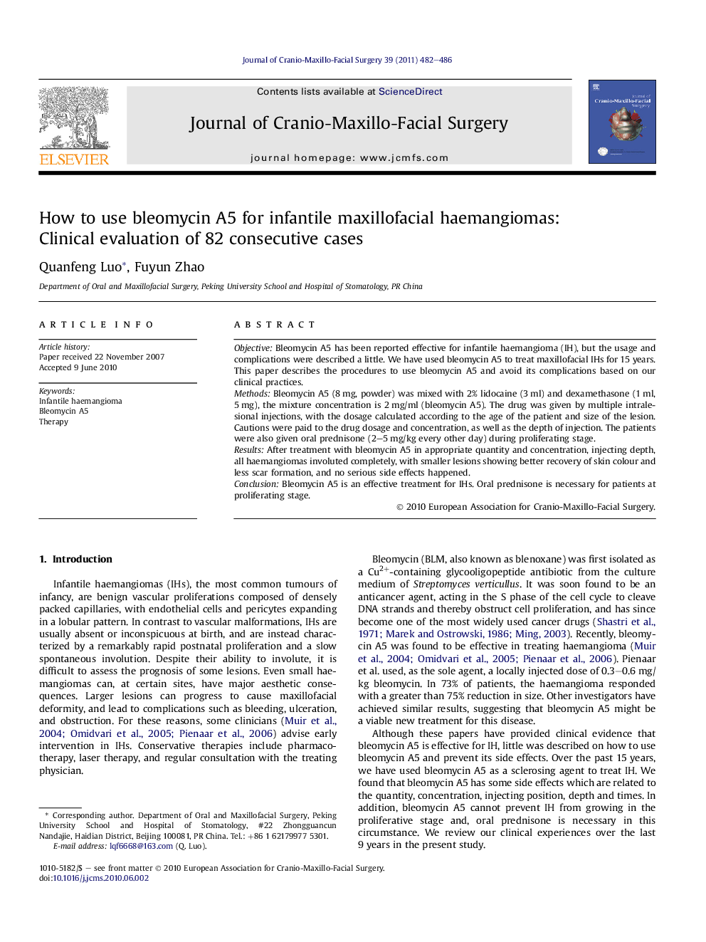 How to use bleomycin A5 for infantile maxillofacial haemangiomas: Clinical evaluation of 82 consecutive cases