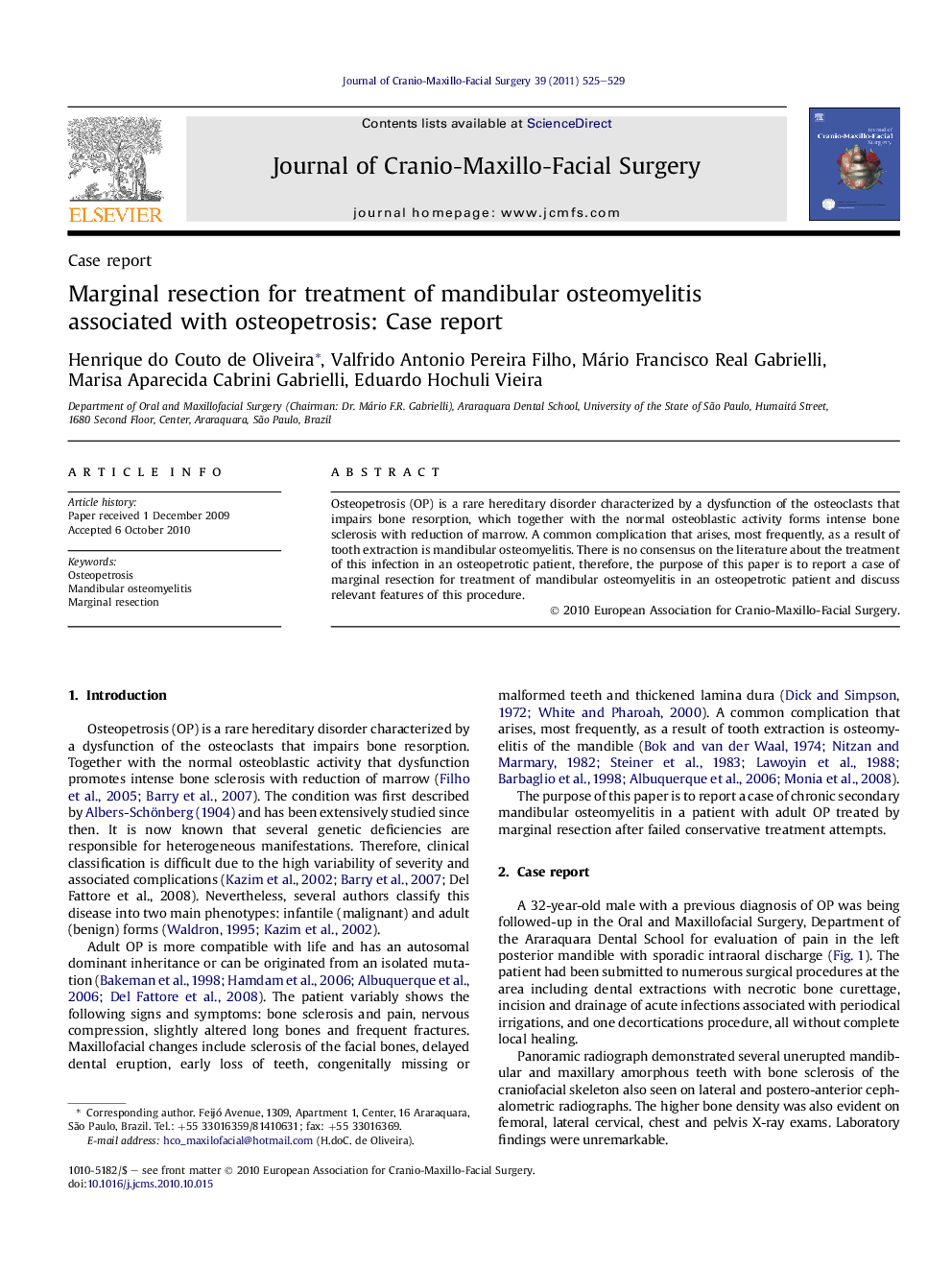 Marginal resection for treatment of mandibular osteomyelitis associated with osteopetrosis: Case report