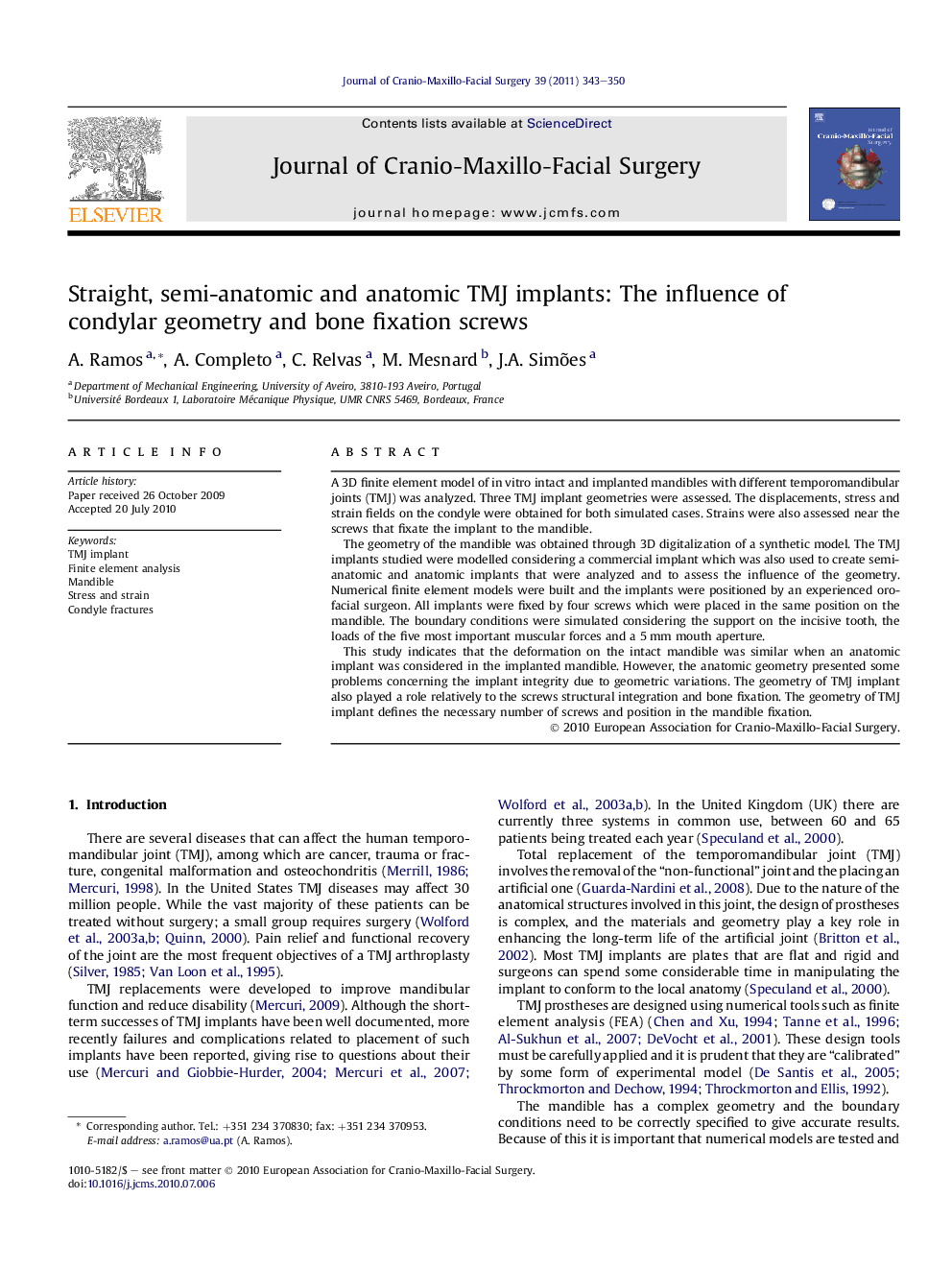 Straight, semi-anatomic and anatomic TMJ implants: The influence of condylar geometry and bone fixation screws