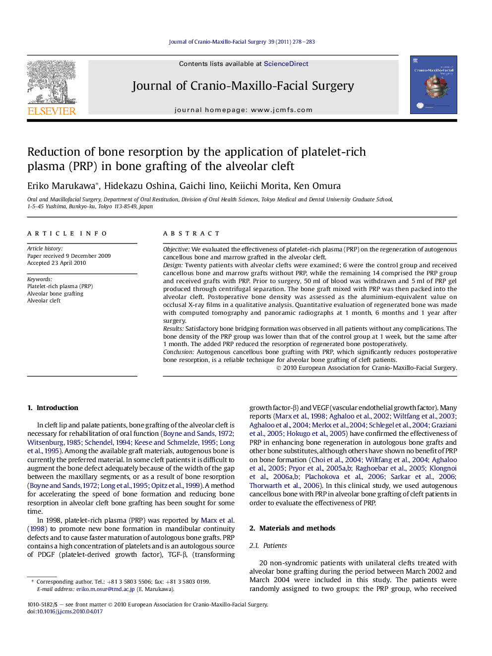 Reduction of bone resorption by the application of platelet-rich plasma (PRP) in bone grafting of the alveolar cleft