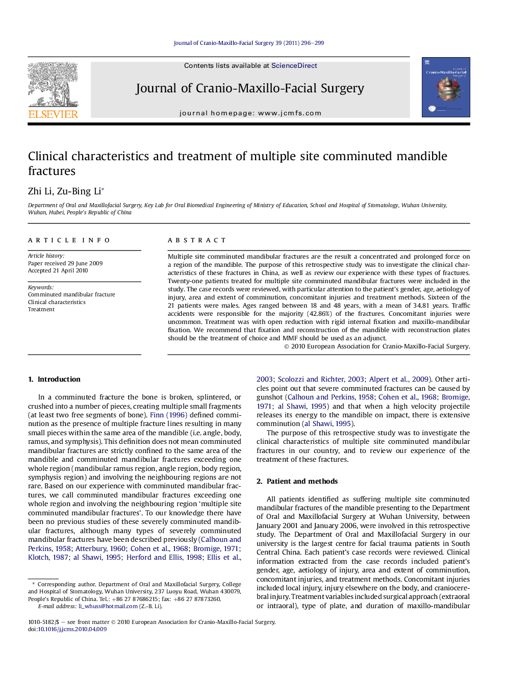 Clinical characteristics and treatment of multiple site comminuted mandible fractures