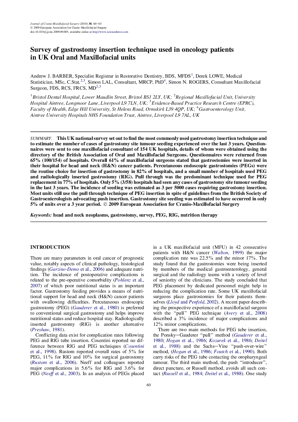 Survey of gastrostomy insertion technique used in oncology patients in UK Oral and Maxillofacial units