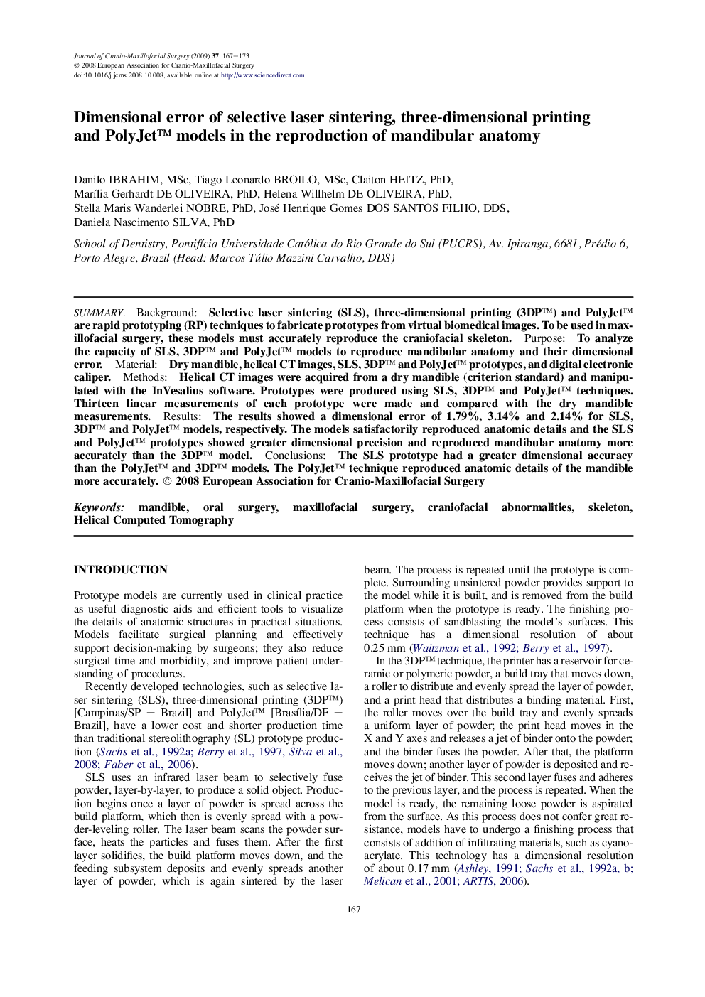 Dimensional error of selective laser sintering, three-dimensional printing and PolyJet™ models in the reproduction of mandibular anatomy