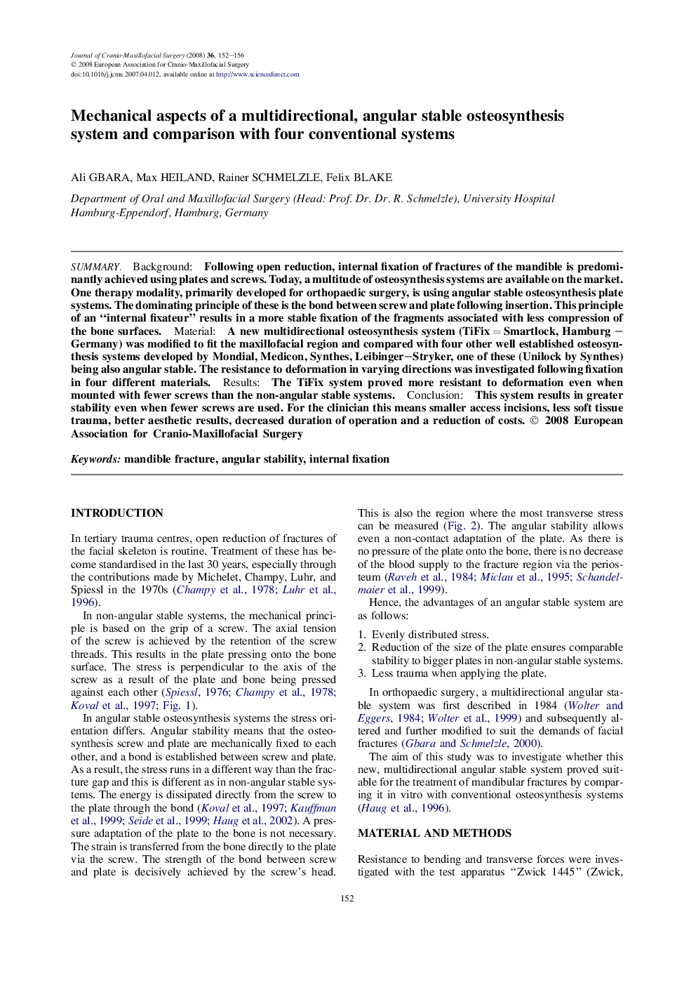 Mechanical aspects of a multidirectional, angular stable osteosynthesis system and comparison with four conventional systems