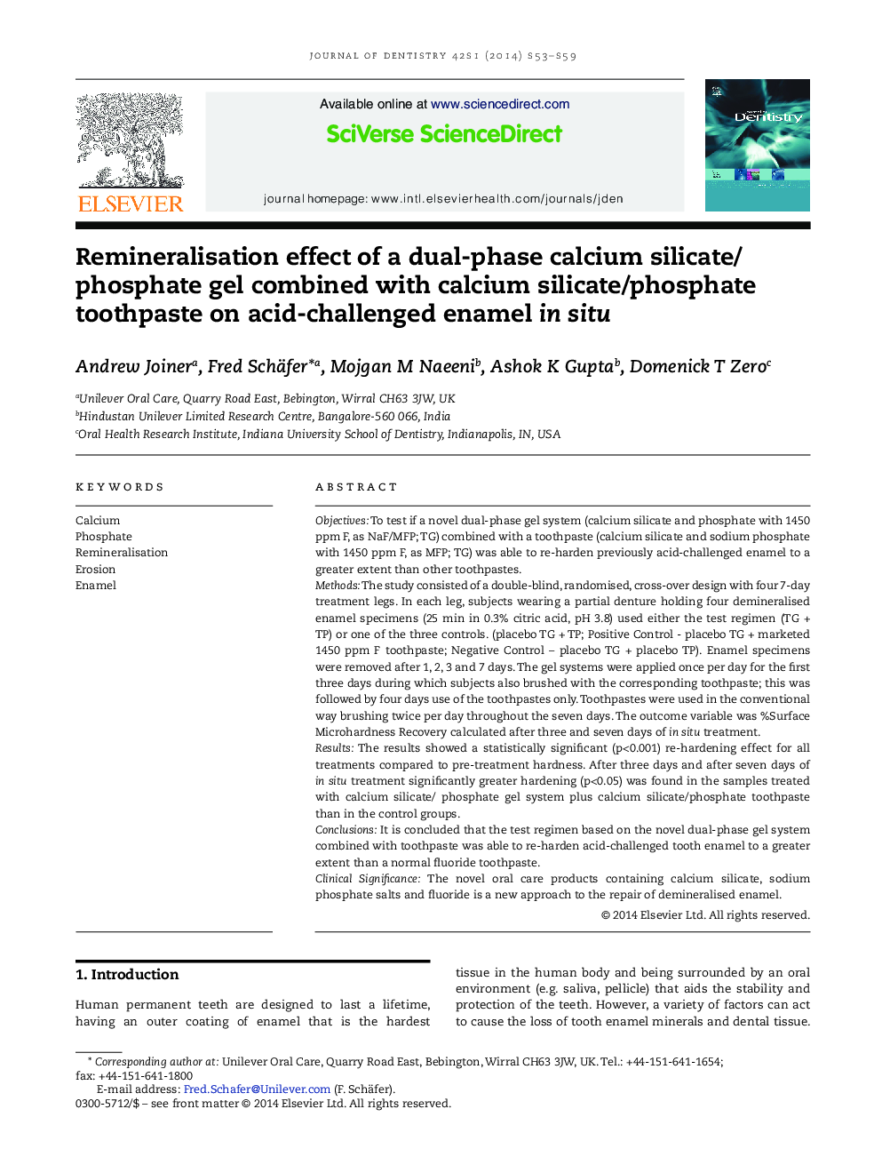 Remineralisation effect of a dual-phase calcium silicate/phosphate gel combined with calcium silicate/phosphate toothpaste on acid-challenged enamel in situ