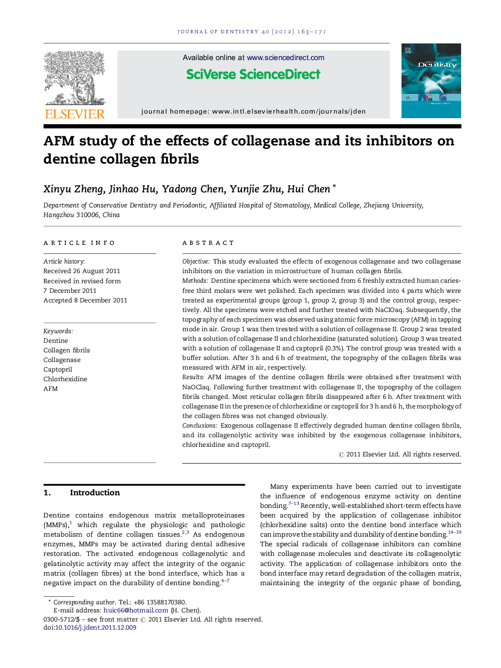 AFM study of the effects of collagenase and its inhibitors on dentine collagen fibrils