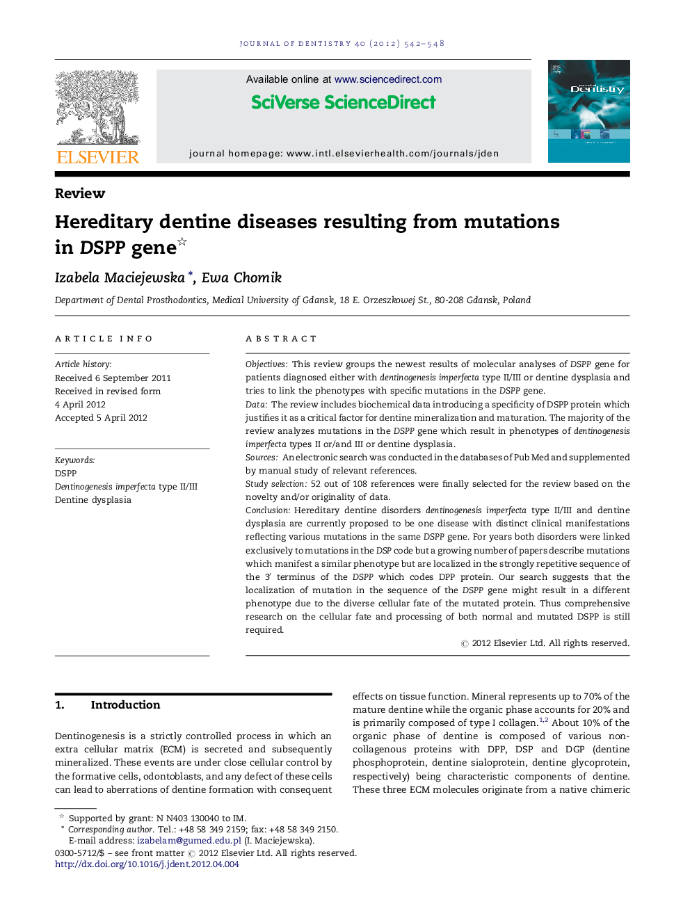 Hereditary dentine diseases resulting from mutations in DSPP gene 