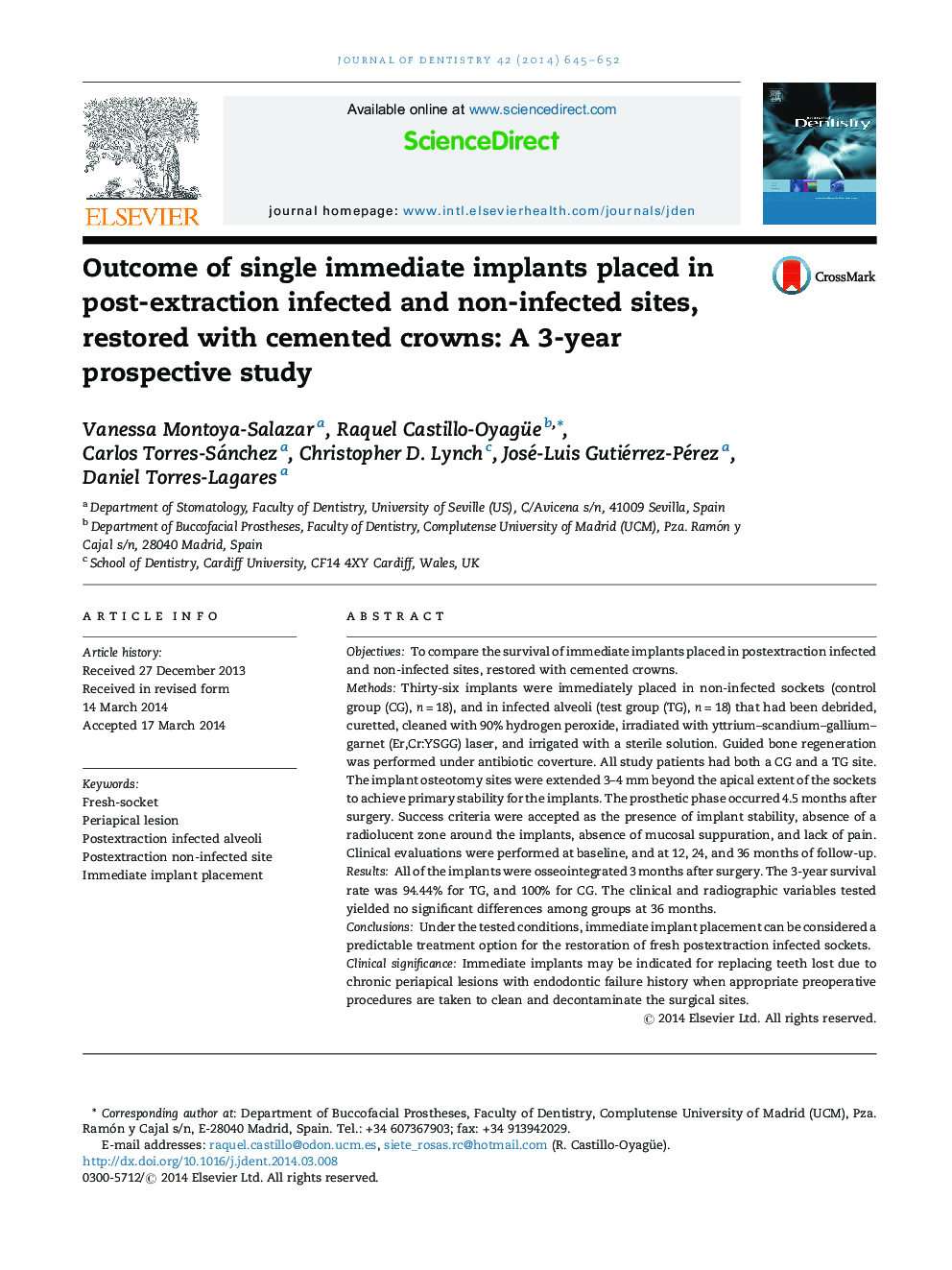 Outcome of single immediate implants placed in post-extraction infected and non-infected sites, restored with cemented crowns: A 3-year prospective study