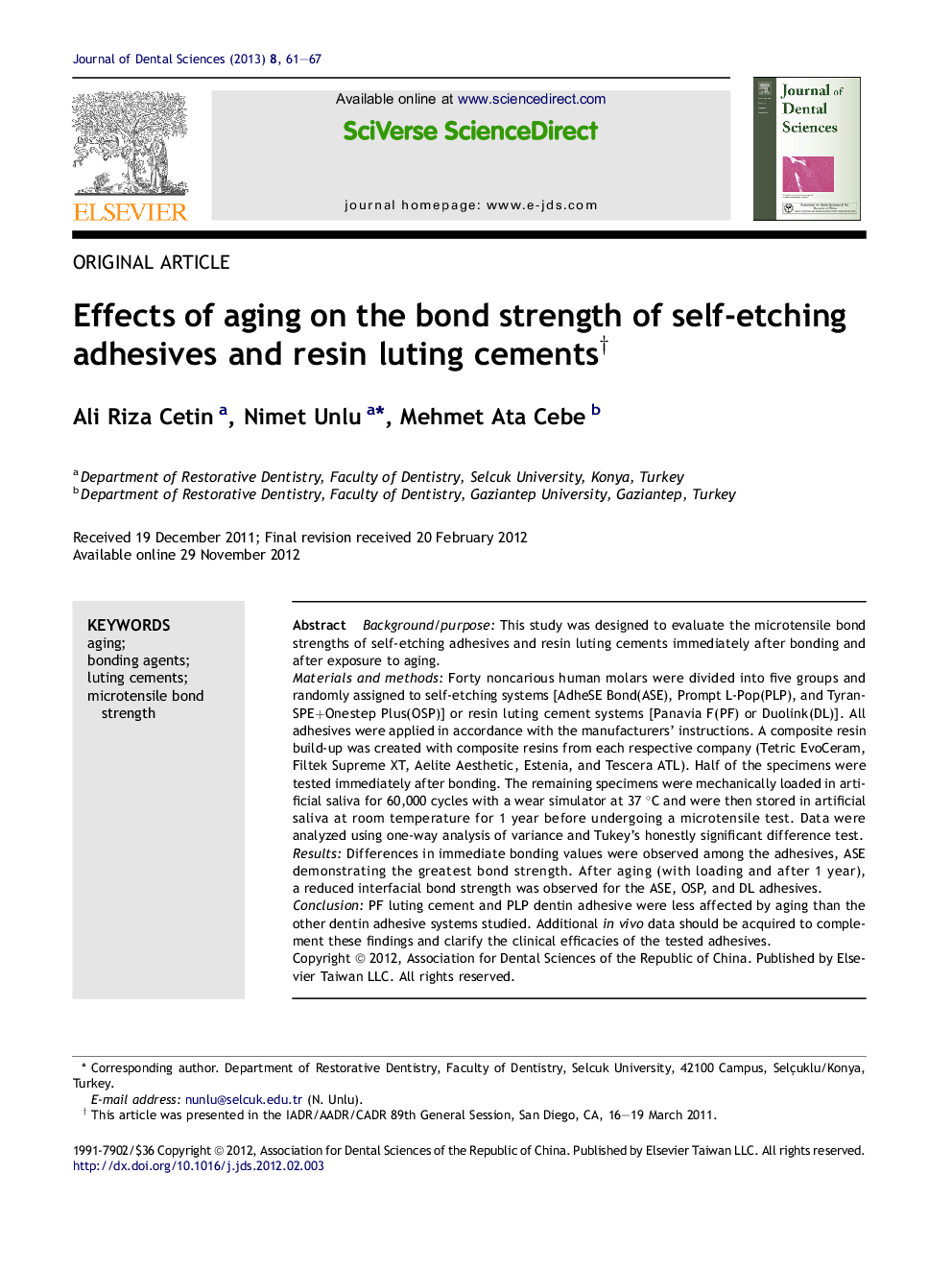 Effects of aging on the bond strength of self-etching adhesives and resin luting cements †