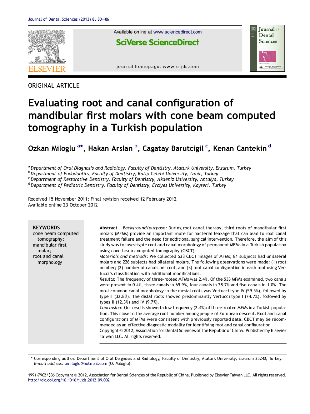 Evaluating root and canal configuration of mandibular first molars with cone beam computed tomography in a Turkish population