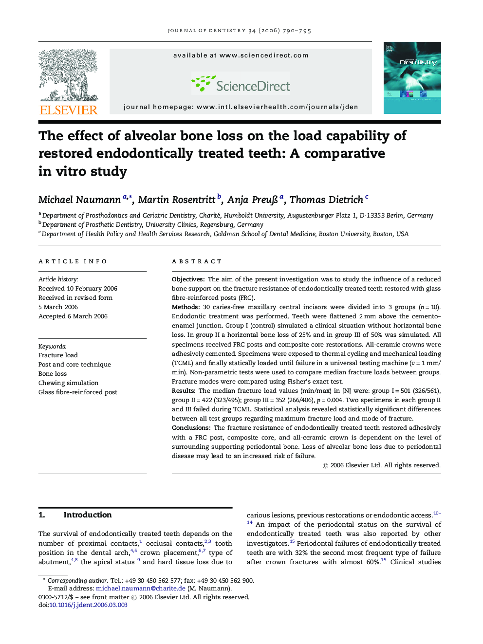 The effect of alveolar bone loss on the load capability of restored endodontically treated teeth: A comparative in vitro study