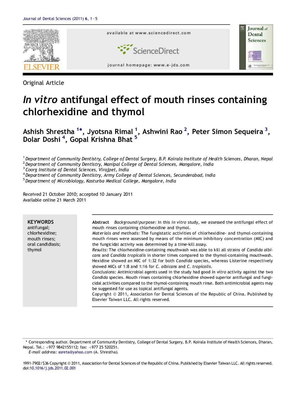 In vitro antifungal effect of mouth rinses containing chlorhexidine and thymol