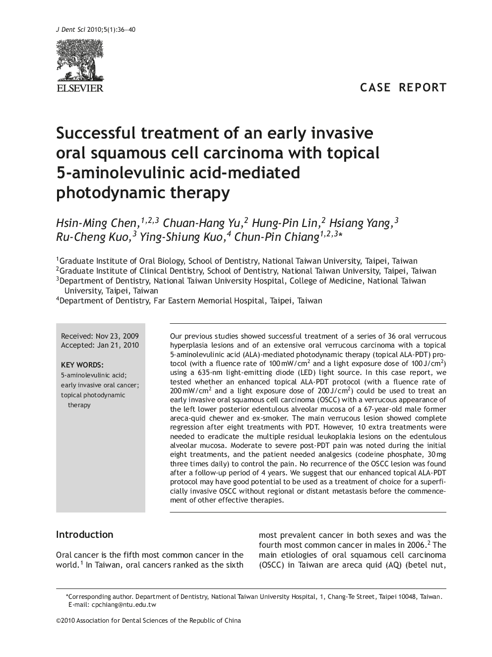 Successful treatment of an early invasive oral squamous cell carcinoma with topical 5-aminolevulinic acid-mediated photodynamic therapy