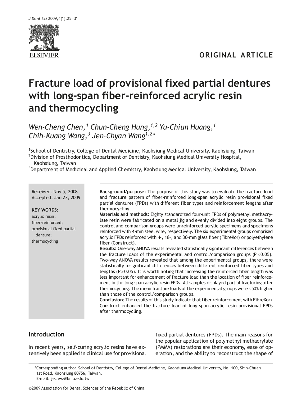 Fracture load of provisional fixed partial dentures with long-span fiber-reinforced acrylic resin and thermocycling