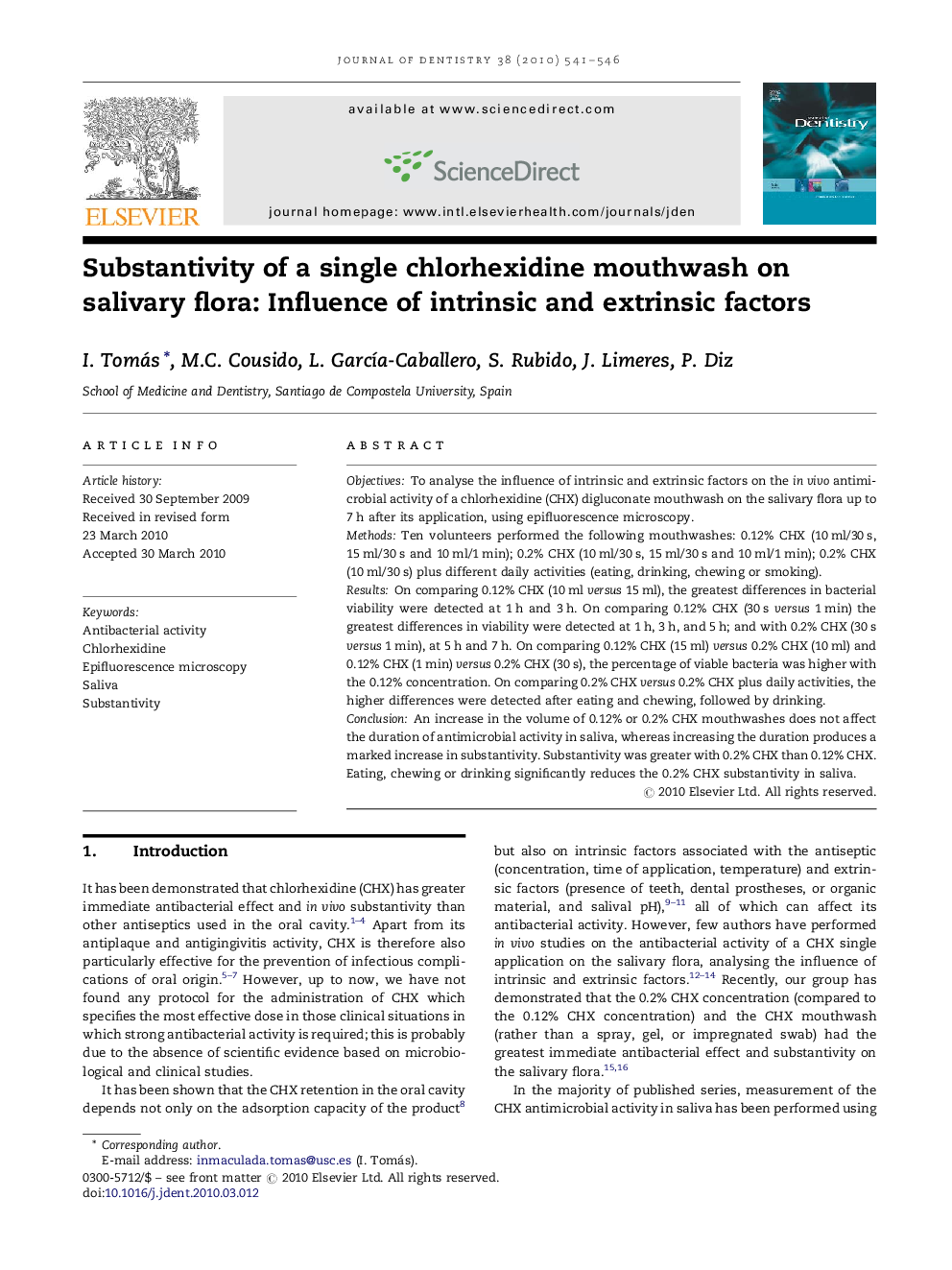 Substantivity of a single chlorhexidine mouthwash on salivary flora: Influence of intrinsic and extrinsic factors