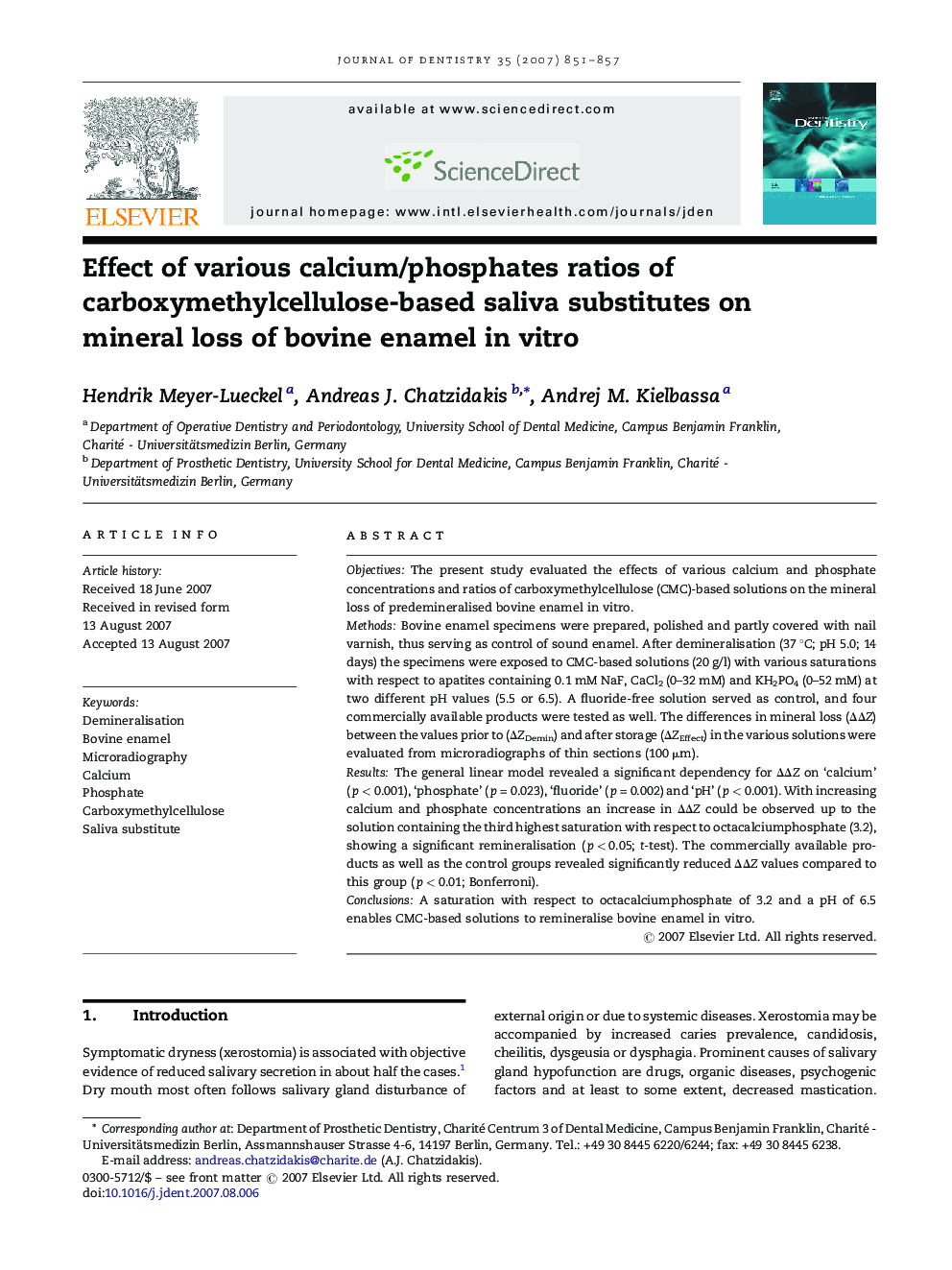 Effect of various calcium/phosphates ratios of carboxymethylcellulose-based saliva substitutes on mineral loss of bovine enamel in vitro