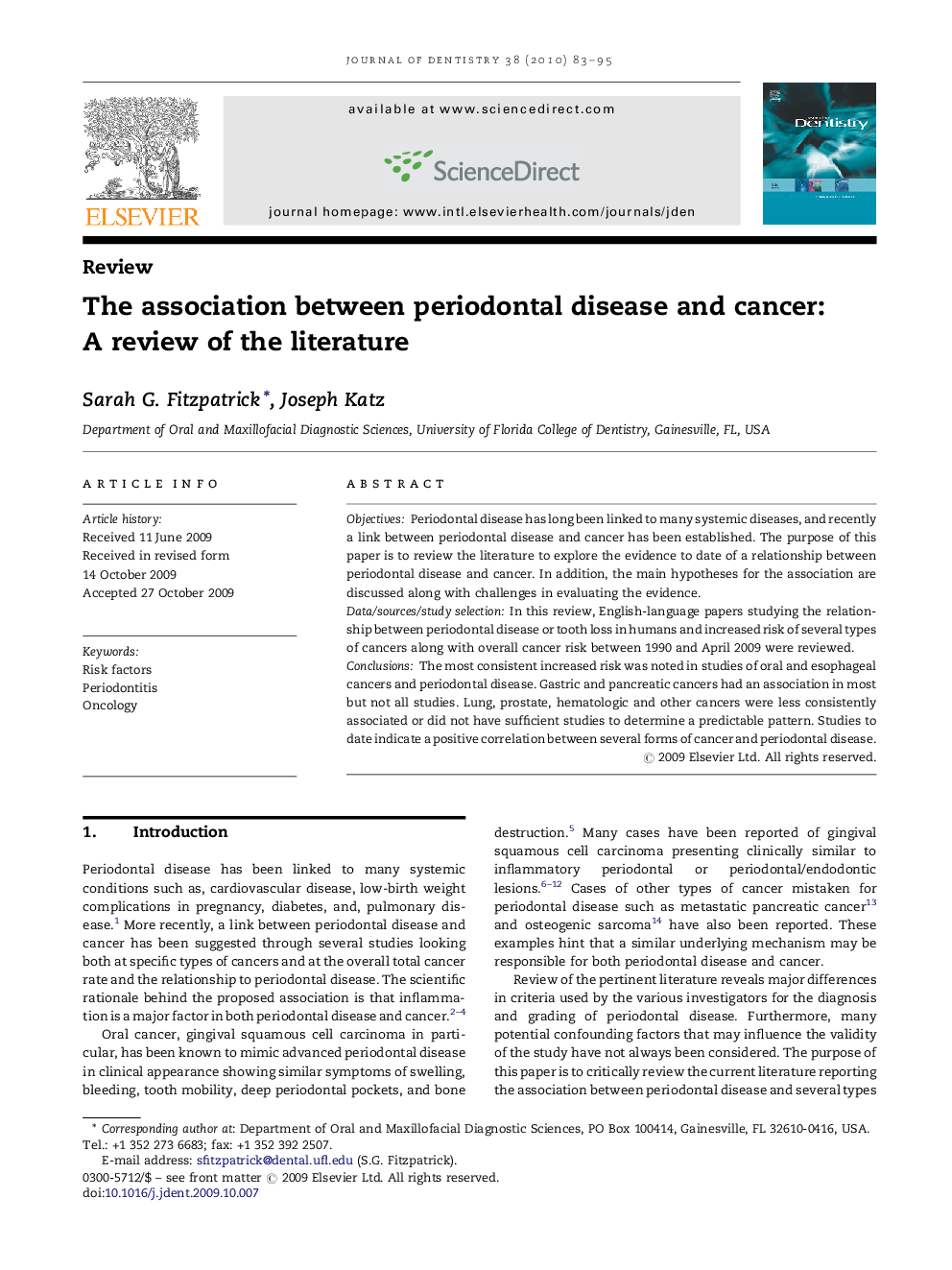 The association between periodontal disease and cancer: A review of the literature