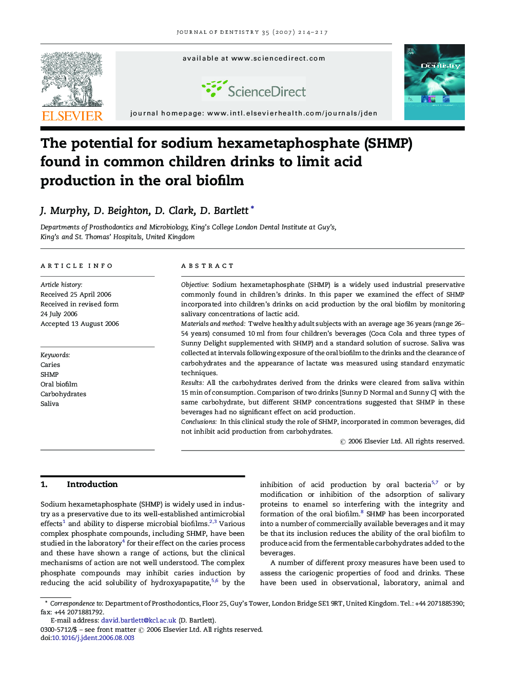 The potential for sodium hexametaphosphate (SHMP) found in common children drinks to limit acid production in the oral biofilm