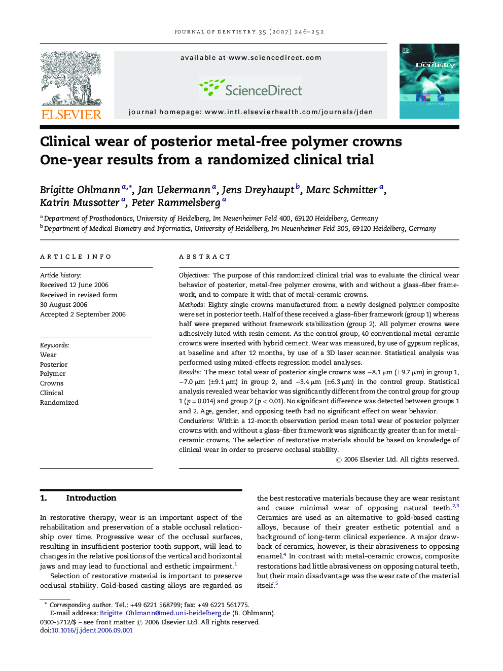 Clinical wear of posterior metal-free polymer crowns: One-year results from a randomized clinical trial