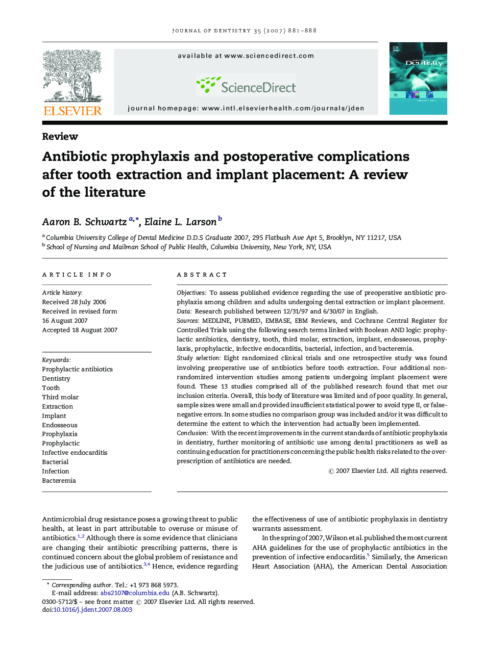 Antibiotic prophylaxis and postoperative complications after tooth extraction and implant placement: A review of the literature