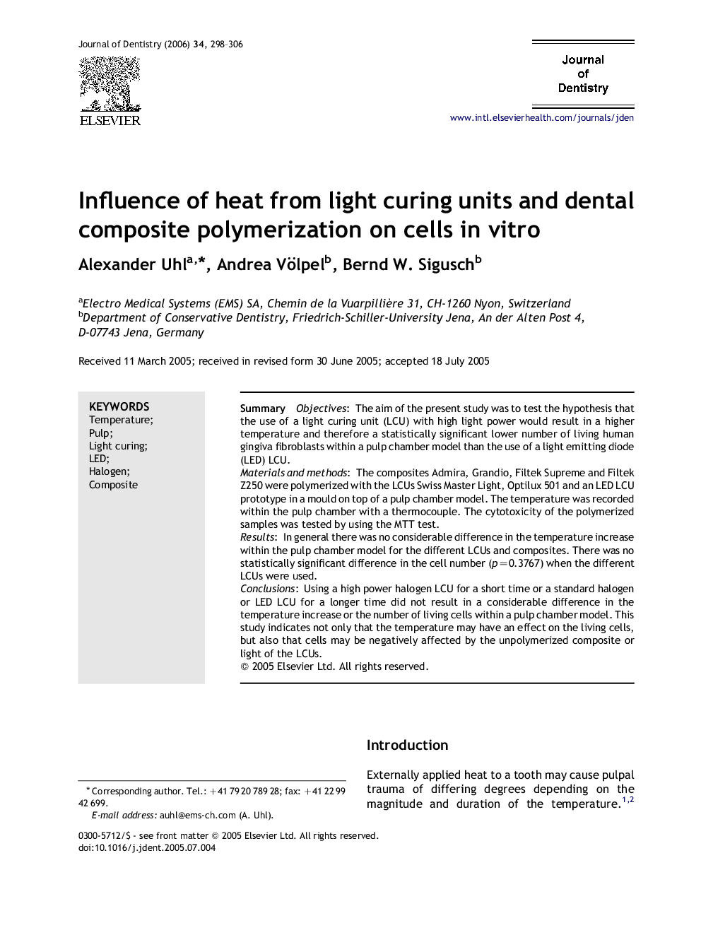 Influence of heat from light curing units and dental composite polymerization on cells in vitro