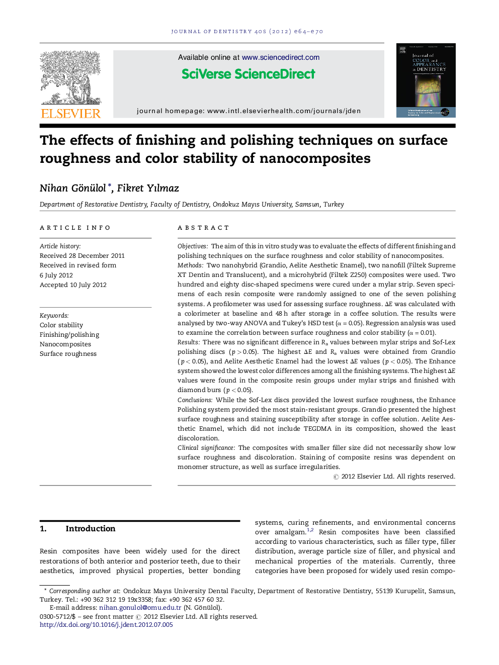 The effects of finishing and polishing techniques on surface roughness and color stability of nanocomposites