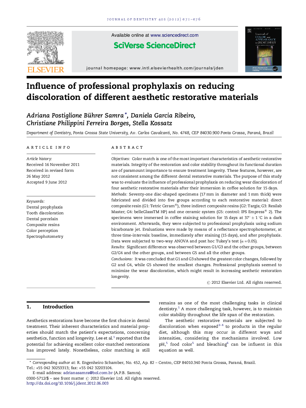 Influence of professional prophylaxis on reducing discoloration of different aesthetic restorative materials