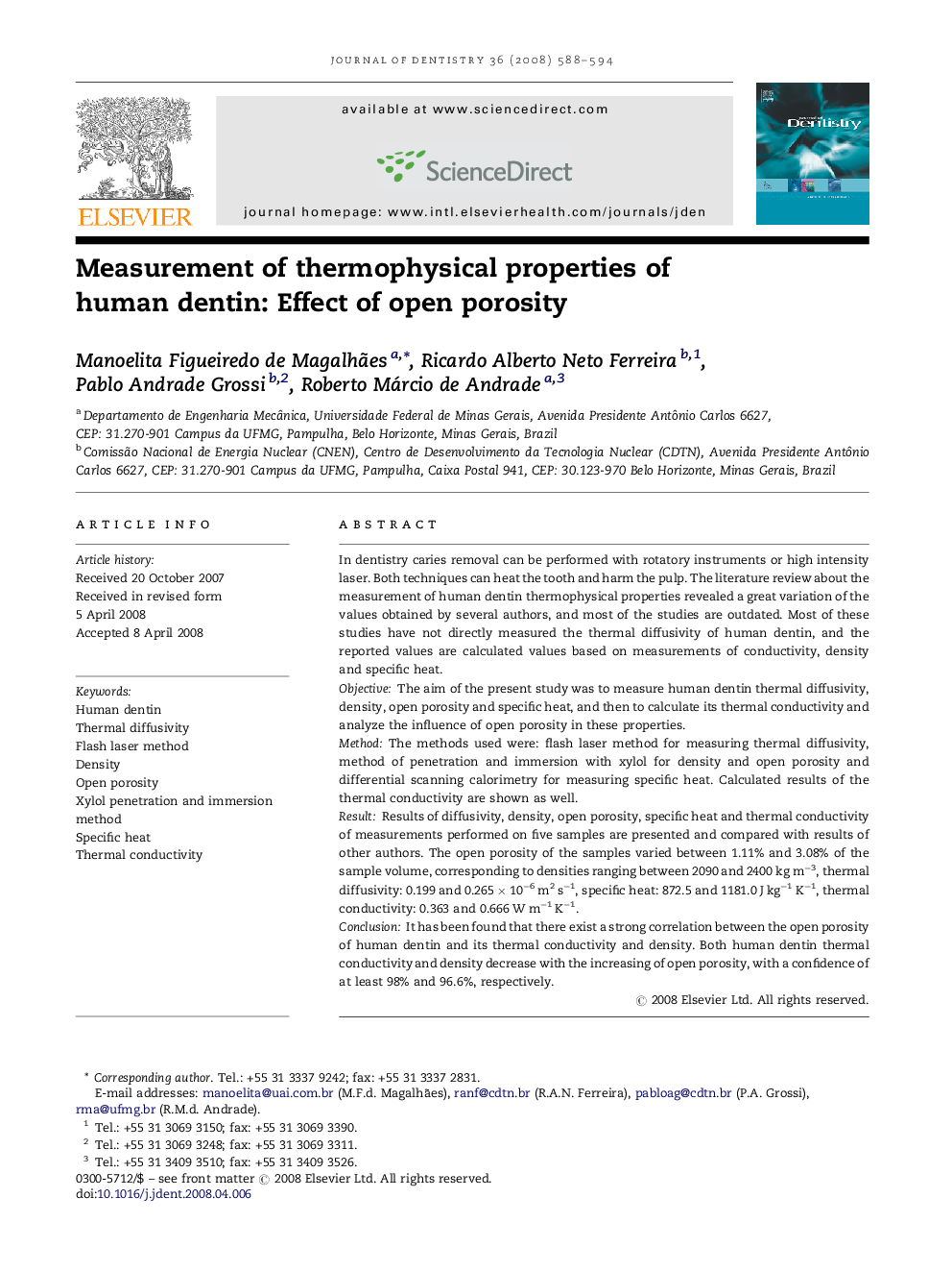 Measurement of thermophysical properties of human dentin: Effect of open porosity